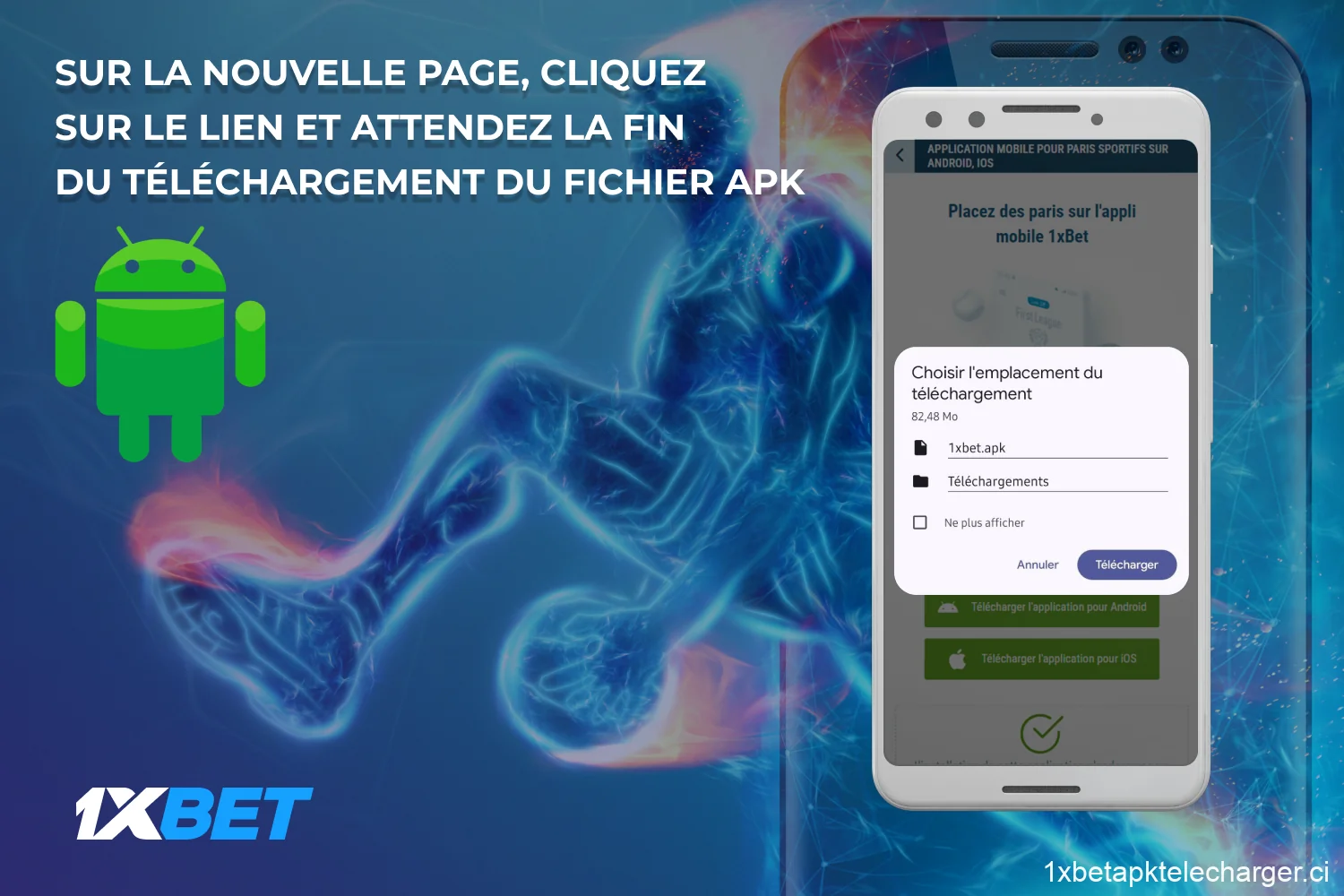 Pour télécharger 1xBet APK, sélectionnez la version Android et cliquez sur le lien de téléchargement