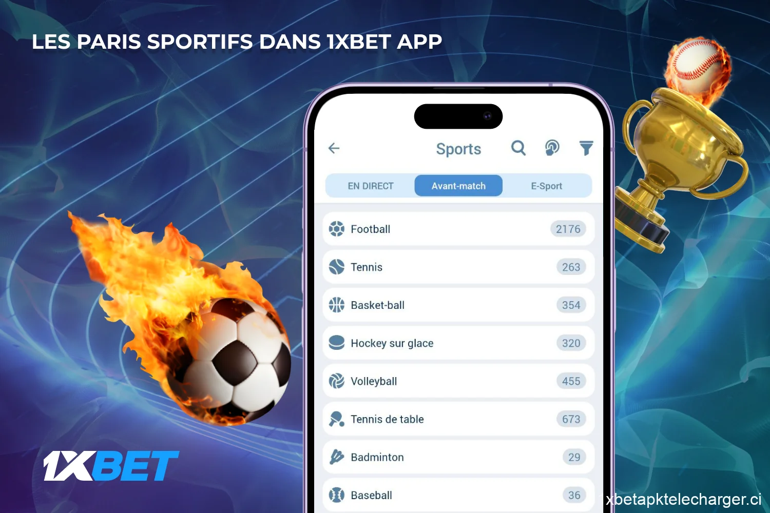 L'application 1xBet en Côte d'Ivoire propose des paris sur plus de 30 sports, dont le football, le basket-ball, le tennis, le cricket, le football américain et le rugby, avec une sélection quotidienne de 1 000 matchs
